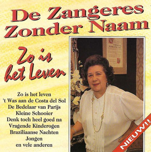 Zangeres Zonder Naam - Zo Is Het Leven (CD)