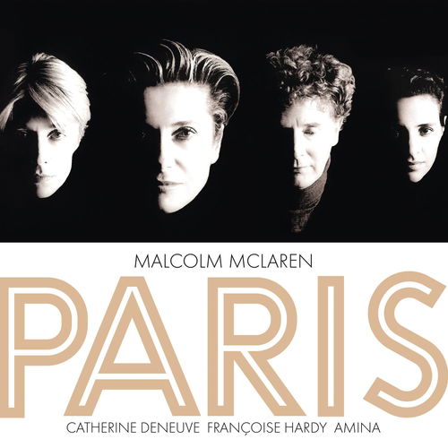 Malcolm McLaren / Catherine Deneuve / Françoise Hardy / Amina - Paris (LP)