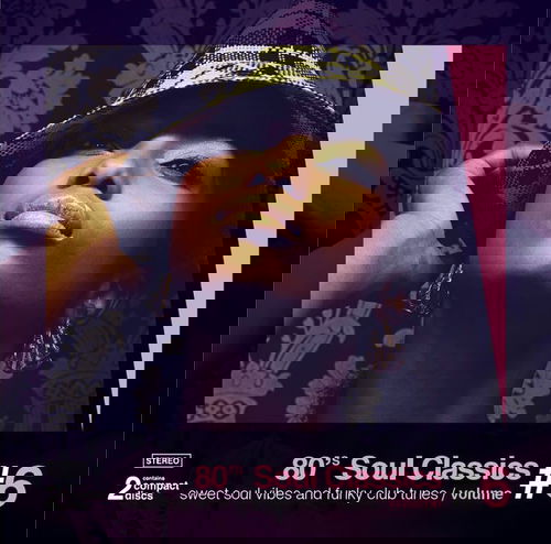 Various - 80's Soul Classics Volume #6 - Sweet Soul Vibes And Funky Club Tunes (CD)