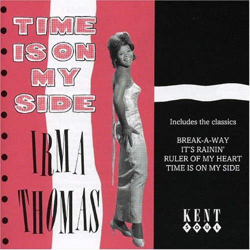 Irma Thomas - Time Is On My Side (CD)