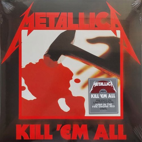 Metallica - Kill 'Em All (Jump In The Fire Engine Red Vinyl) (LP)
