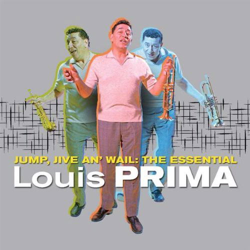 Louis Prima - Jump, Jive An' Wail: The Essential (CD)