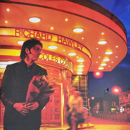 Richard Hawley - Coles Corner - 20th Anniversary Edition (LP)
