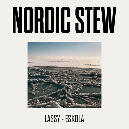 Timo Lassy / Jukka Eskola - Nordic Stew (CD)