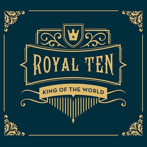 King Of The World - Royal Ten (LP)