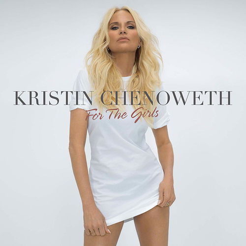 Kristin Chenoweth - For The Girls (CD)