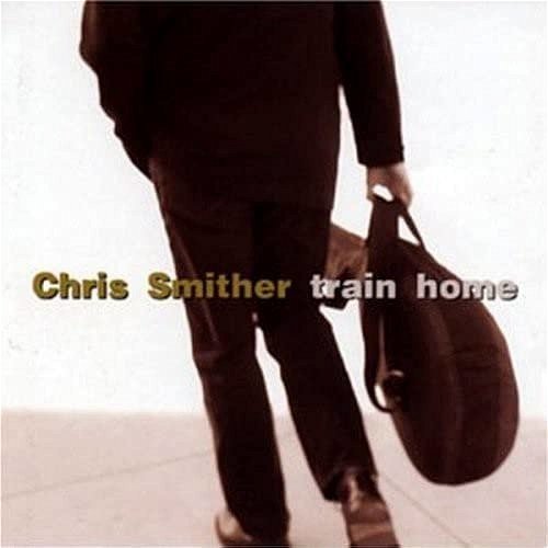 Chris Smither - Train Home (CD)