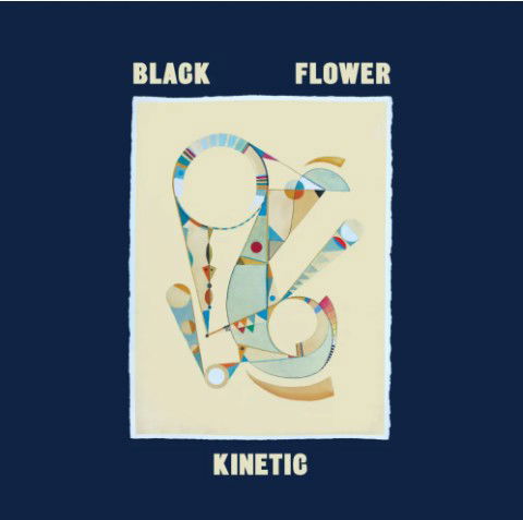 Black Flower - Kinetic (LP)