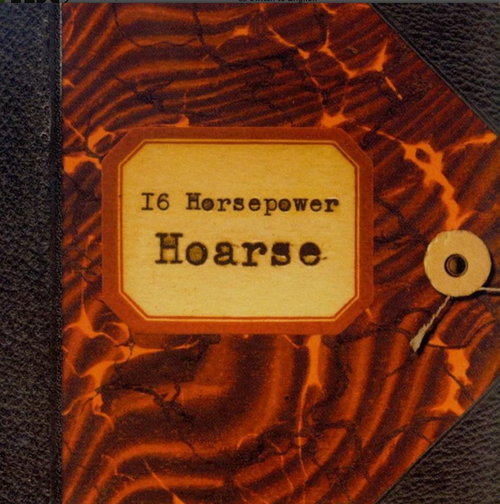 16 Horsepower - Hoarse (LP)