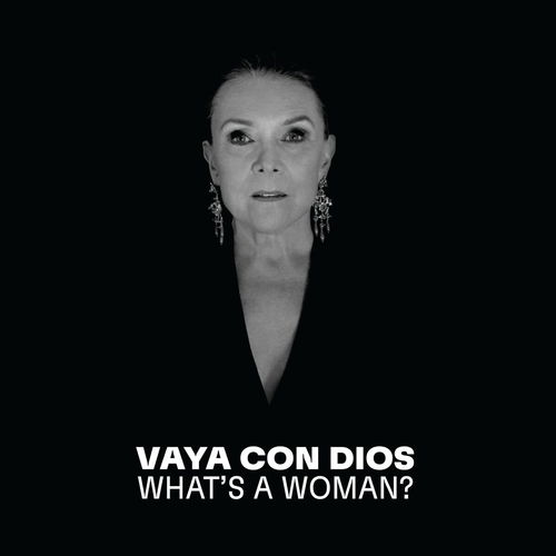 Vaya Con Dios - What's A Woman (CD)