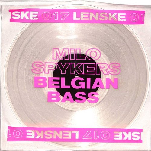 Milo Spykers - Belgian Bass EP (Transparent vinyl) (MV)
