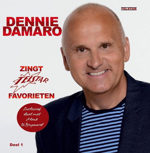 Dennie Damaro - Zingt Telstar Favorieten Deel 1 (CD)