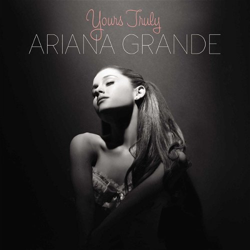 Ariana Grande - Yours Truly  - Tijdelijk goedkoper (LP)