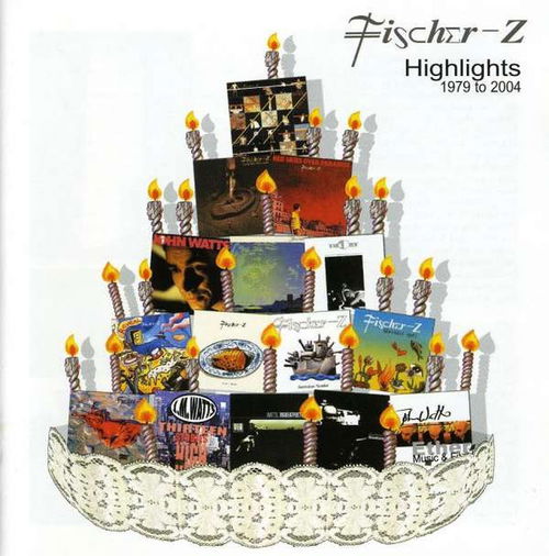 Fischer-Z - Highlights 1979 To 2004 (CD)