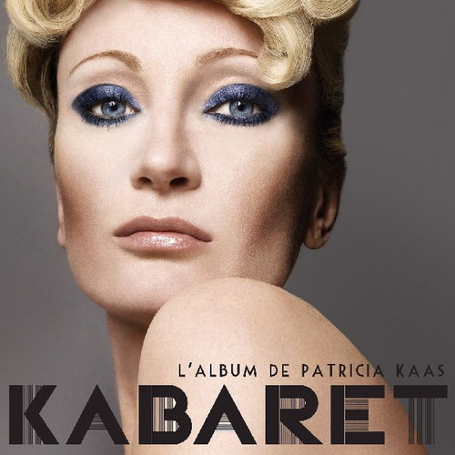 Patricia Kaas - Kabaret (CD)