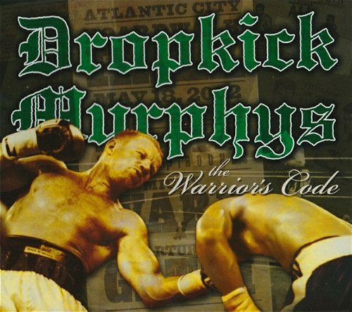 Dropkick Murphys - The Warrior's Code (CD)