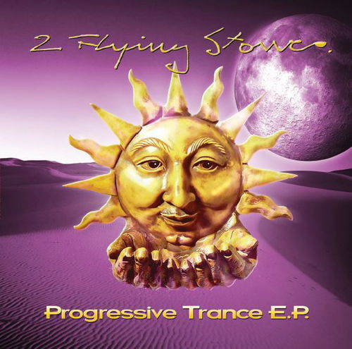 2 Flying Stones - Progressive Trance E.P. (MV)