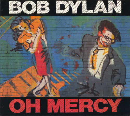 Bob Dylan - Oh Mercy (SACD)