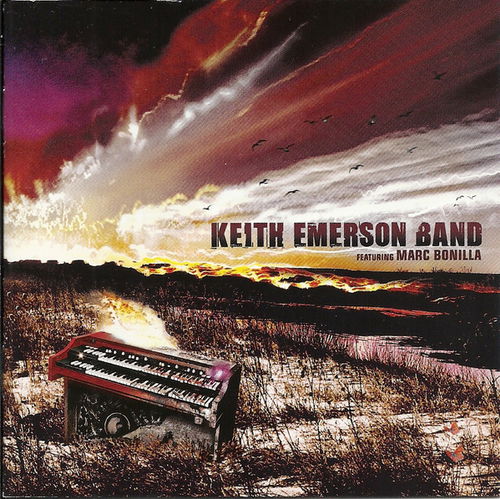 Keith Emerson Band Ft. Marc Bonilla - Keith Emerson Band (CD)