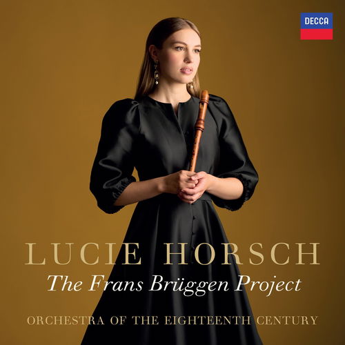 Lucie Horsch - The Frans Brüggen Project (CD)