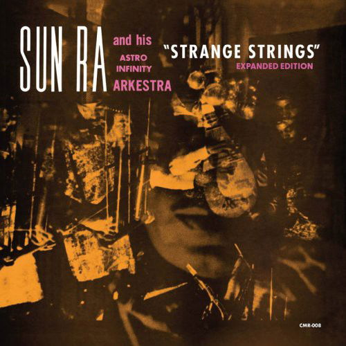 Sun Ra & His Astro Infinity Arkestra - Strange Strings [Expanded Edition] - 2LP (LP)