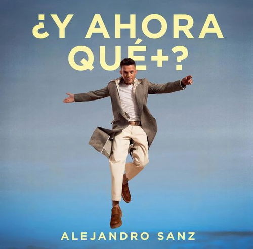 Alejandro Sanz - ¿Y Ahora Qué +? (LP)