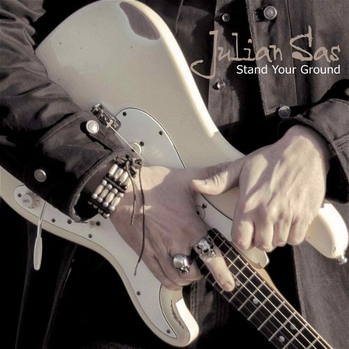 Julian Sas - Stand Your Ground (LP)