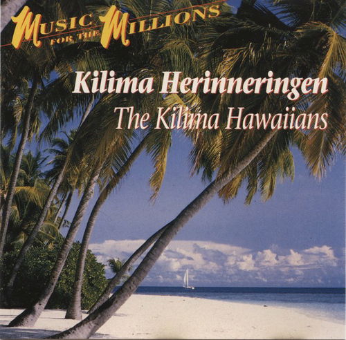 De Kilima Hawaiians - Kilima Herinneringen (CD)