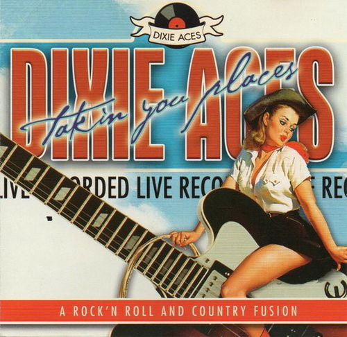 Dixie Aces - Takin' You Places (CD)