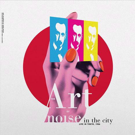 The Art Of Noise - Noise In The City - Live In Tokyo, 1986 (CD)