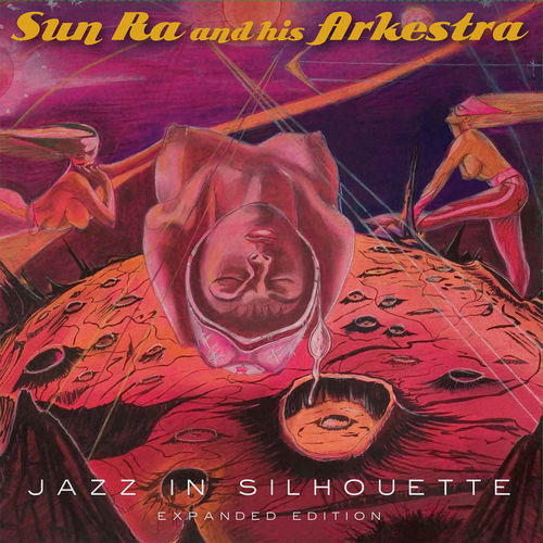 The Sun Ra Arkestra - Jazz In Silhouette (Expanded Edition) - 2LP (LP)