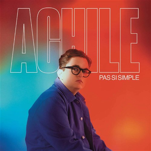 Achile - Pas Si Simple (CD)