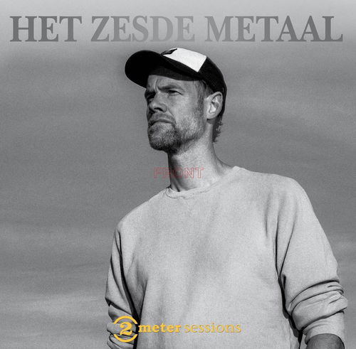 Het Zesde Metaal - 2 Meter Sessions (CD)
