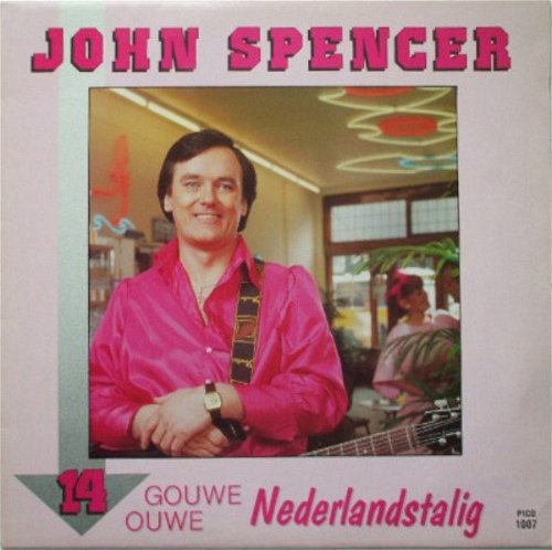 John Spencer - 14 Gouwe Ouwe (LP)