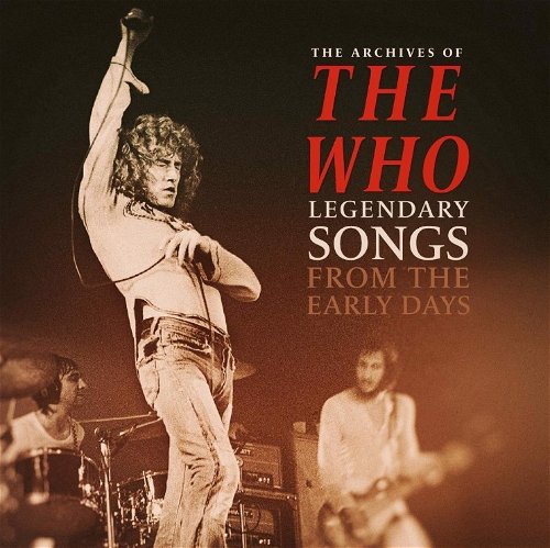 The Who - Legendary Songs From The Early Days (White vinyl) (LP)