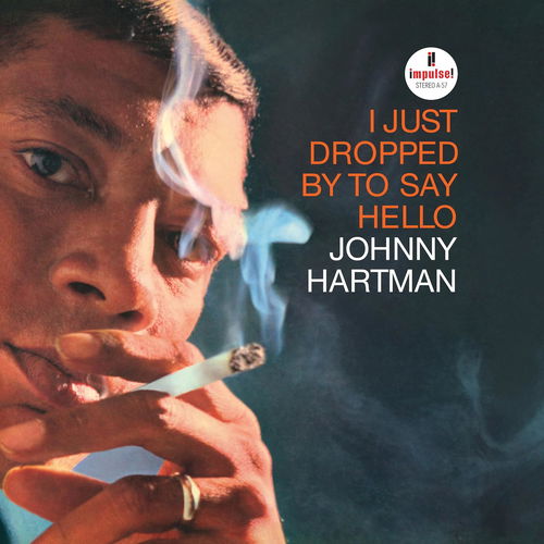 Johnny Hartman - I Just Dropped By To Say Hello (Verve By Request) (LP)