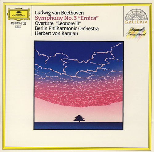 Ludwig van Beethoven / Herbert von Karajan / Berliner Philharmoniker - Symphony No. 3 »Eroica« & Overture »Leonore III« (CD)