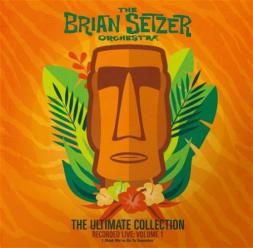 Brian Setzer Orchestra - The Ultimate Collection Recorded Live: Volume 1 I Think We’re On To Somethin’ (LP)