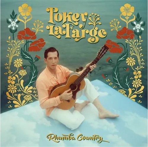 Pokey Lafarge - Rhumba Country (Gold coloured vinyl) (LP)