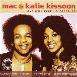 Mac & Katie Kissoon - Love Will Keep Us Together (CD)