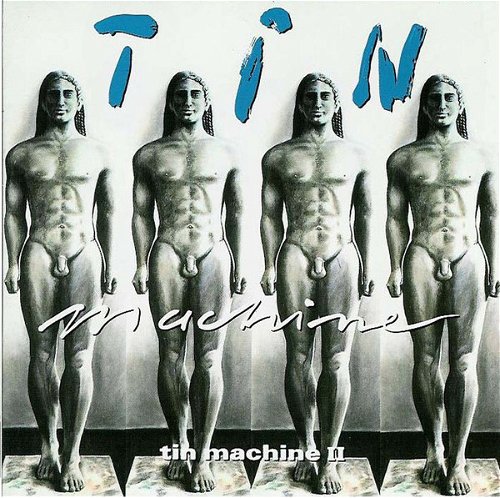 Tin Machine (David Bowie) - Tin Machine II (CD)