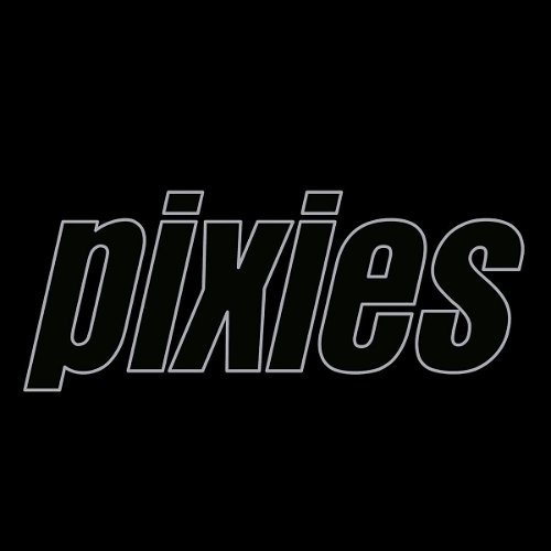 Pixies - Hear Me Out / Mambo Sun (MV)