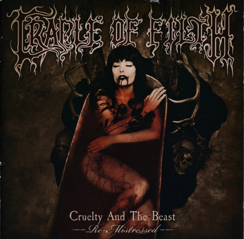 Cradle Of Filth - Cruelty And The Beast - Re-Mistressed - (CD)