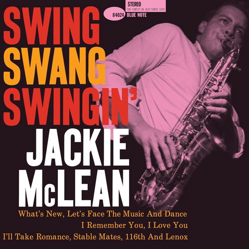 Jackie McLean - Swing, Swang, Swingin' (Blue Note Classic) (LP)