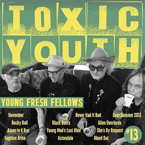 Young Fresh Fellows - Toxic Youth (Green vinyl) - RSD20 Oct (LP)