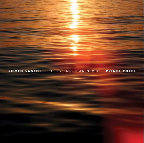 Romeo Santos / Prince Royce - Better Late Than Never (LP)