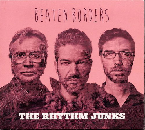 The Rhythm Junks - Beaten Borders (CD)