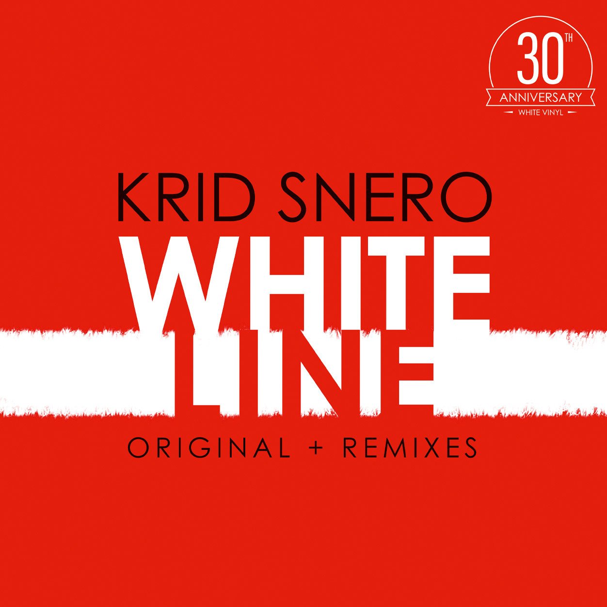 Krid Snero - White Line (White vinyl) - 30th anniversary (MV)