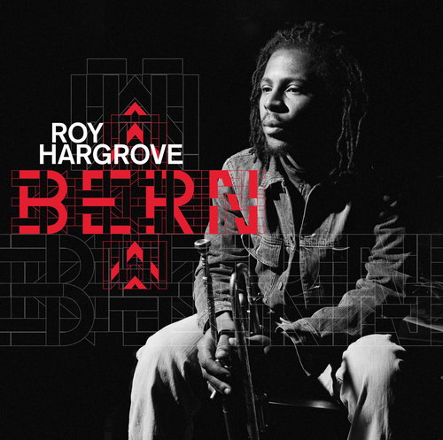 Roy Hargrove - Bern RSD26 (LP)