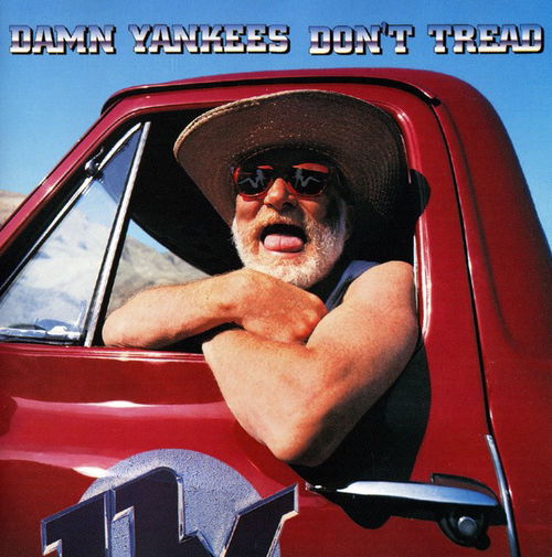 Damn Yankees - Don't Tread (CD)